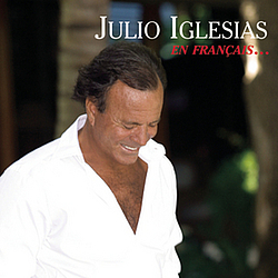 Julio Iglesias - En Français альбом