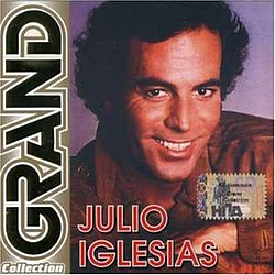 Julio Iglesias - Grand Collection альбом