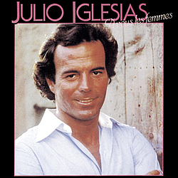 Julio Iglesias - A vous les femmes альбом