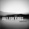 July For Kings - Monochrome альбом