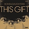 Sons &amp; Daughters - This Gift album