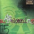 Junkie Xl - De Afrekening, Volume 15 альбом