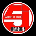 Jurassic 5 - Work It Out album
