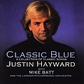 Justin Hayward - Classic Blue album