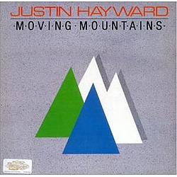Justin Hayward - Moving Mountains album