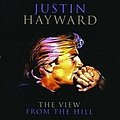 Justin Hayward - The View from The Hill album