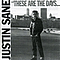 Justin Sane - These Are the Days...We Will Never Forget album