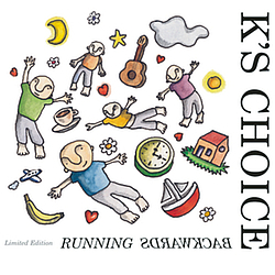 K&#039;s Choice - Running Backwards (Limited Edition / Fan Club Only) альбом