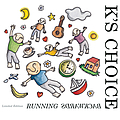 K&#039;s Choice - Running Backwards (Limited Edition / Fan Club Only) album