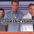 Soul Decision - No One Does It Better альбом
