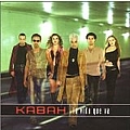 Kabah - La Vida Que Va альбом