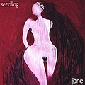 Jane - Seedling album