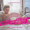 Soundtrack - Marie Antoinette альбом