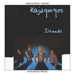 Kajagoogoo - Islands album