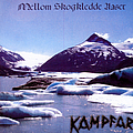 Kampfar - Mellom Skogledde Aaser album