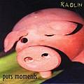 Kaolin - Purs moments album