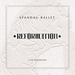 Spandau Ballet - Reformation album