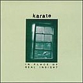 Karate - In Place of Real Insight album