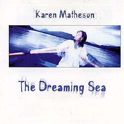 Karen Matheson - The Dreaming Sea album
