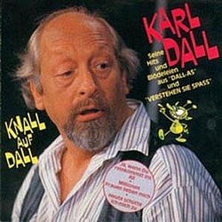 Karl Dall - Knall auf Dall альбом