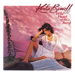 Karla Bonoff - Wild Heart Of The Young альбом