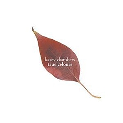 Kasey Chambers - True Colours album
