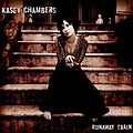 Kasey Chambers - Runaway Train альбом