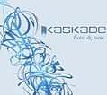 Kaskade - Here and Now album