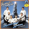 Kastelruther Spatzen - Feuer im ewigen Eis album