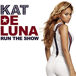 Kat Deluna - Run The Show альбом