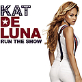 Kat Deluna - Run The Show album