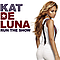 Kat Deluna - Run The Show альбом