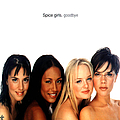 Spice Girls - Goodbye альбом
