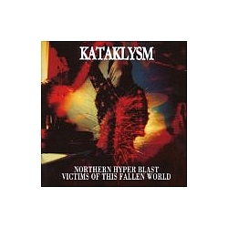 Kataklysm - Northern Hyper Blast/Victims Of This Fallen World альбом