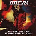 Kataklysm - Northern Hyper Blast/Victims Of This Fallen World album