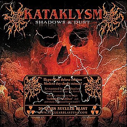 Kataklysm - Shadows And Dust Deluxe Edition  альбом