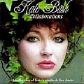 Kate Bush - Collaborations альбом