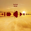 Kate Bush - Aerial альбом