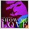 Kate Havnevik - Show Me Love альбом