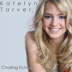 Katelyn Tarver - Chasing Echoes EP album