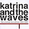 Katrina &amp; The Waves - The Original Recordings 1983-1984 album