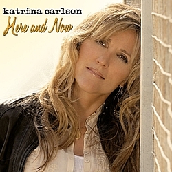 Katrina Carlson - Here and Now альбом