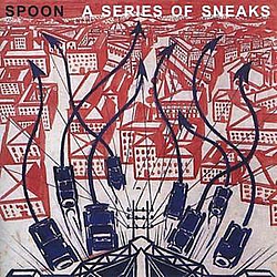 Spoon - Series Of Sneaks альбом