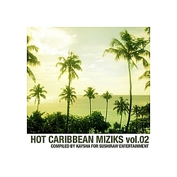Kaysha - Hot Caribbean Miziks Vol.02 album
