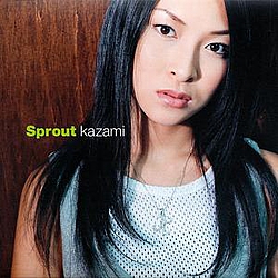 Kazami - Sprout альбом