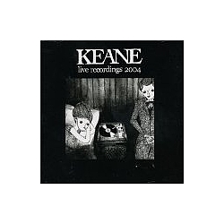Keane - Live Recordings 2004 album