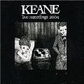 Keane - Live Recordings 2004 album