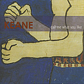 Keane - Call Me What You Like album