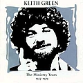 Keith Green - The Ministry Years 1977-1979, Volume 1 (disc 2) album