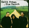 Keith Urban - The Ranch альбом